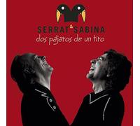 Serrat/Sabina - Dos Pajaros de un Tiro