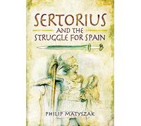 Sertorius and the Struggle for Spain