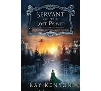 Servant of the Lost Power: 3 (The Arisen Worlds)