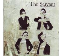 Servant,the - How to Destroy a Relationship