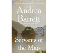 Servants of the Map: Stories