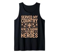 Served My Country Now I'm Raising Future Heroes Veteran Dad Camiseta sin Mangas