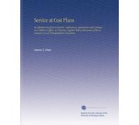 Service at Cost Plans: An Identical Analysis of Statutes, Ordinances, Agreements and Commission Orders in Effect, or Proposed, Together With a ... of Local Transportation Franchises.