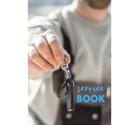 Service Book: "Vehicle Log Book | Car Repair & Maintenance Record Journal | Track Mileage, Repairs & Service History