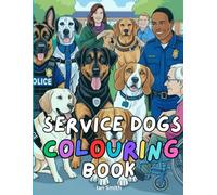 Service Dogs, colouring book: Fun Dog Illustrations for kids