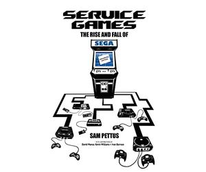 Service Games: The Rise and Fall of SEGA: Enhanced Edition
