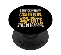 Service Human Caution May Bite Still In Training |- PopSockets PopGrip Adhesivo