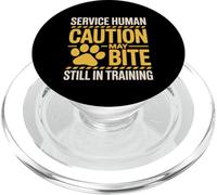 Service Human Caution May Bite Still In Training |- PopSockets PopGrip para MagSafe