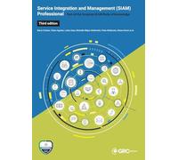 Service Integration and Management (SIAM(TM)) Professional Body of Knowledge (BoK)