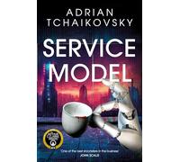 Service model: A delightfully funny tale of robot rebellion, perfect for fans of Douglas Adams