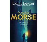 Service of All the Dead (Inspector Morse Mysteries, 4)