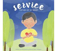 Service, Virtues of My Heart