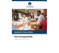 Servicequalität: Denken Sie wie ein Kunde