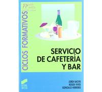 Servicio de cafetería y bar: 9 (Ciclos formativos. FP grado medio. Hostelería y turismo)