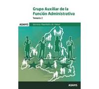 Temario 2 Auxiliar de la Función Administrativa Servicio Madrileño de Salud (Temarios 1 y 2 Auxiliar de la Función Administrativa Servicio Madrileño de Salud (OC))