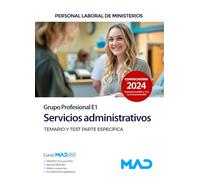 Servicios administrativos (Grupo Profesional E1). Personal laboral de Ministerios. Temario específico y test