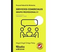 SERVICIOS COMERCIALES. Grupo Profesional E1. TEMARIO Y TEST. Personal Laboral De Ministerios