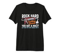 Servicios de calafateo Rock Hard - Funny Dichos Chicos Humor Hombres Camiseta Premium