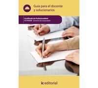 Servicios de restaurante. HOTR0608 - Guía para el docente y solucionarios (SIN COLECCION)