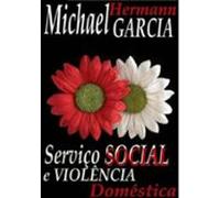 Serviço Social E Violência Doméstica (ebook)