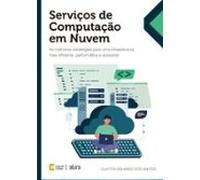 Serviços De Computação Em Nuvem (ebook)