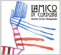 Servillo - L'amico Di Cordoba