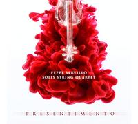 Servillo Peppe & Solis String Quartet - Presentimento