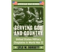 Serving God And Country (ebook)