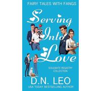Serving Into Love (Fairy Tales with Fangs)