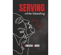 Serving While Bleeding: Purpose is greater than the process