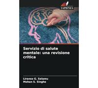 Servizio di salute mentale: una revisione critica