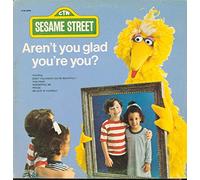 Sesame Street - Aren t You Glad You're You? - Sesame Street - CTW 22083 - Canada - VG++/VG++ LP