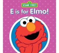 Sesame Street – E Is For Elmo