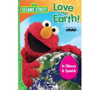 Sesame Street - Love the Earth! - Chinese & Spanish