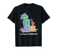 Sesame Street Oscar The Grouch Do You Even Know Me Camiseta
