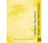 Sesamo Y Lirios; Sobre La Lectura