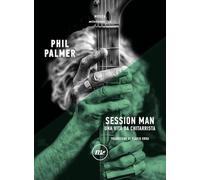 Session man. Una vita da chitarrista (Minimum Fax musica)