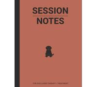 Session Notes Book For Laser Therapy / Treatment For Dog: Record Canine Laser / Cold Laser Therapy Sessions