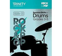 Session Skills for Drums Grades 3-5