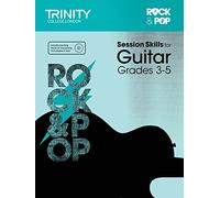 Session Skills for Guitar Grades 3-5