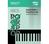 Session Skills for Keyboards Initial-Grade 2: Keys
