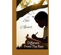 Set Apart: Different From The Rest