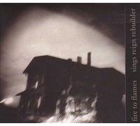 Set Fire to Flames - Sings Reign Rebuilder [Vinilo]