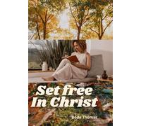 Set free in Christ