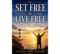 Set Free to Live Free