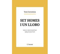 Set homes i un lloro: 10 (L'Accent)