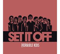 Set If Off - Horrible Kids