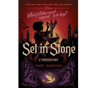 Set in Stone (Disney: a Twisted Tale 15) (Disney Twisted Tales)
