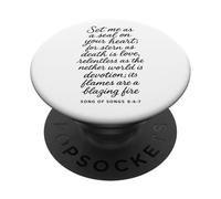 Set Me As A Seal On Your Heart Cantar of Songs 8 6 7 Bible God PopSockets PopGrip Adhesivo