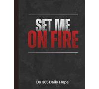 Set Me On Fire